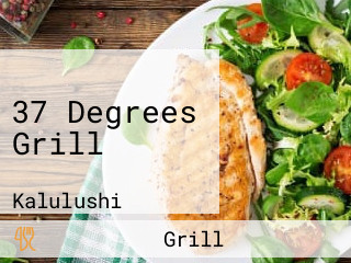 37 Degrees Grill