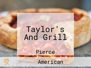 Taylor's And Grill