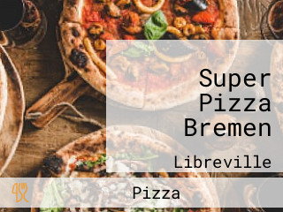 Super Pizza Bremen