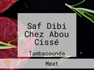 Saf Dibi Chez Abou Cissé