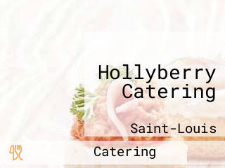 Hollyberry Catering